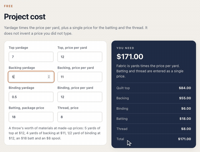 On the Project cost calculator, changing the top yardage from 5 to 7 and the backing yardage from 4 to 5 updates the cost of the top, the backing and the total
