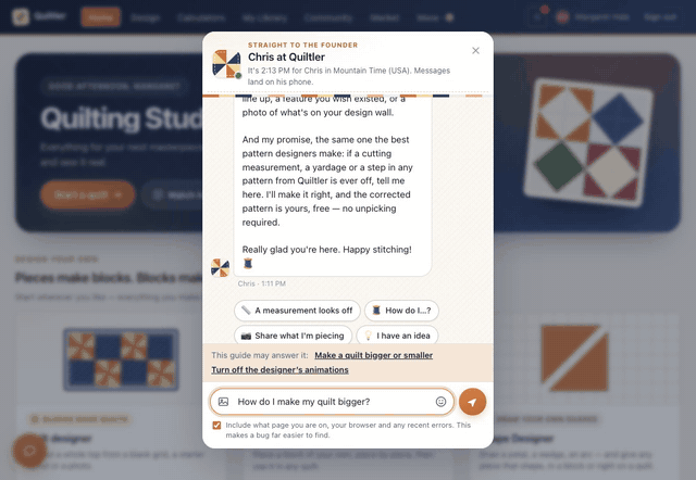 The round chat button in the corner opens Chris at Quiltler, with starters such as How do I…? and Something's broken; a question about making the quilt bigger is typed into Write to Chris…, and a guide that may answer it appears above the box