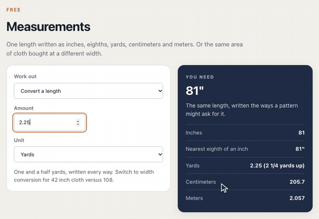 On the Measurements calculator, changing 1.5 yards to 2.25 yards shows the same length as 81 inches, 205.7 centimeters and 2.057 meters