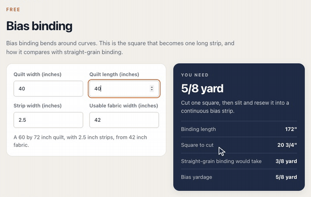 On the Bias binding calculator, typing a 40 by 40 inch quilt changes the card to 5/8 yard: cut one 20 3/4 inch square for 172 inches of continuous bias binding, against 3/8 yard of straight-grain binding