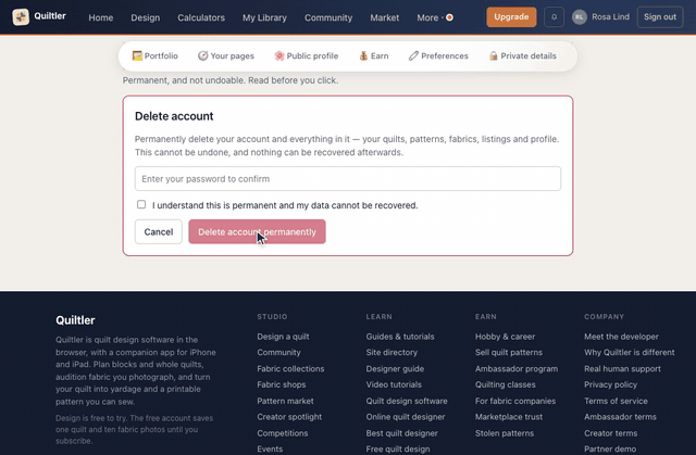 At the foot of the account page, Danger zone holds Delete account; Delete my account opens the confirmation with a password box, the I understand this is permanent tick box and Delete account permanently, which is not pressed